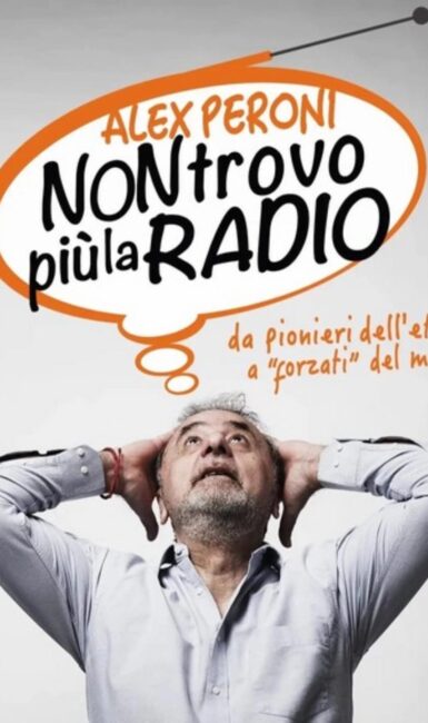 Non Trovo Più la radio Alex Peroni